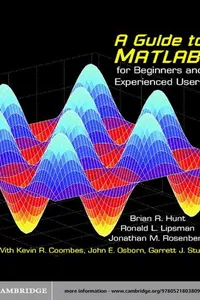 A Guide to MATLAB®