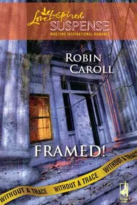 Capa de Framed! por Robin Caroll