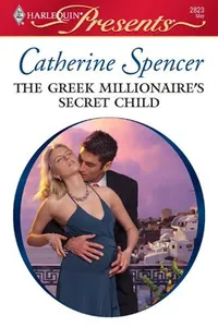 The Greek Millionaire's Secret Child
