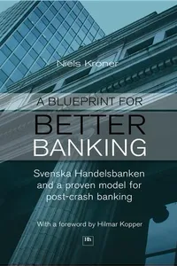 A Blueprint for Better Banking