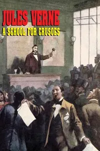Cover of A School for Crusoes by Jules Verne