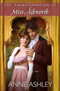 Cover of The Transformation of Miss Ashworth