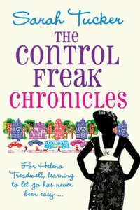 The Control Freak Chronicles