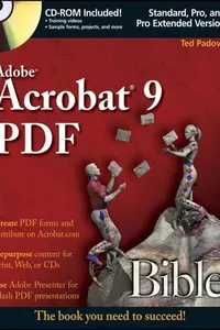 Adobe Acrobat 9 PDF Bible