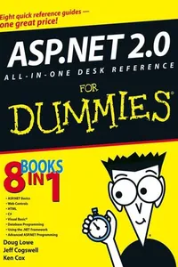 ASP.NET 2.0 All-In-One Desk Reference For Dummies