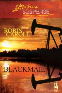 Cover of Blackmail by Robin Caroll