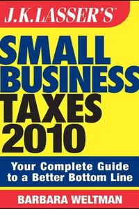 JK Lasser's Small Business Taxes 2010
