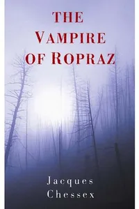 The Vampire of Ropraz
