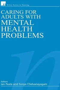 Caring for Adults with Mental Health Problems