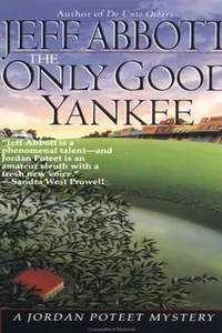 Cover of Only Good Yankee by Jeff Abbott