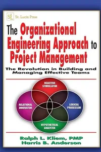 The Organizational Engineering Approach to Project Management