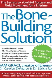 The Bone-Building Solution