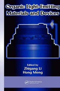 Organic Light-Emitting Materials and Devices