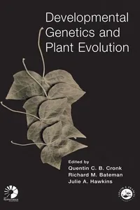 Developmental Genetics and Plant Evolution