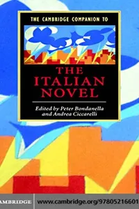 The Cambridge Companion to the Italian Novel