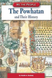 The Powhatan and Their History
