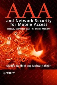 AAA and Network Security for Mobile Access