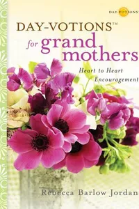 Day-VotionsTM for Grandmothers