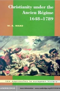 Christianity under the Ancien Regime, 1648-1789