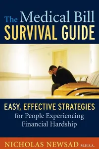 The Medical Bill Survival Guide