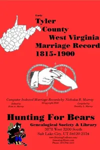 Cover of Early Tyler County West Virginia Marriage Index 1815-1900 by Nicholas Russell Murray