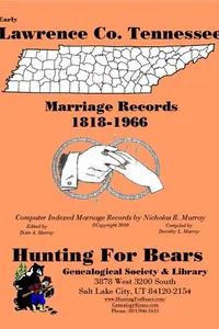 Cover of Early Lawrence Co. Tennessee Marriage Records 1818-1866 by Nicholas Russell Murray