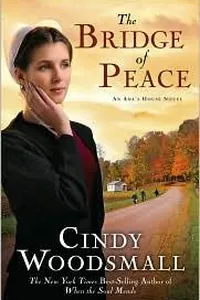 The Bridge of Peace (Ada's House #2)