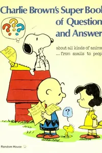 Charlie Brown' Super Book of Questions and Answers