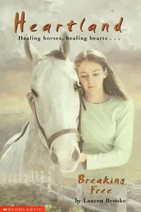 Breaking Free (Heartland #3)
