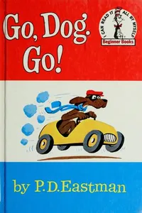 Go, Dog. Go!