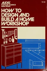 How to Design and Build a Home Workshop