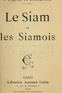 Le Siam et les Siamois