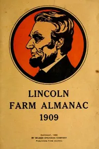 Lincoln farm almanac, 1909
