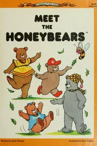 Meet the Honeybears