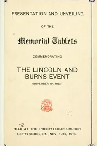 Presentation and unveiling of the memorial tablets commemorating the Lincoln and Burns event (November 19, 1863)