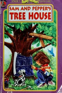 Sam and Pepper's tree house