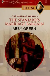 The Spaniard's Marriage bargain
