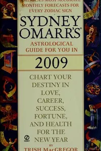 Sydney Omarr's astrological guide for you in 2009