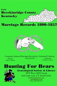Cover of Early Breckinridge County Kentucky Marriage Records 1800-1857 by Nicholas Russell Murray