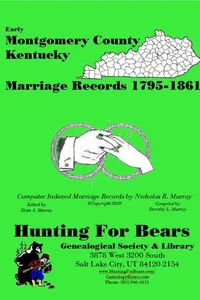 Cover of Early Montgomery County Kentucky Marriage Records 1795-1861 by Nicholas Russell Murray