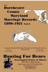 Cover of Early Dorchester County Maryland Marriage Records Vol 3 1900-1929 by Nicholas Russell Murray