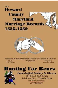 Cover of Early Howard County Maryland Marriage Records 1858-1889 by Nicholas Russell Murray