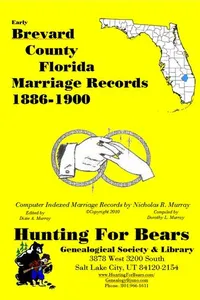 Cover of Brevard Co Florida Marriages 1886-1900 by Nicholas Russell Murray