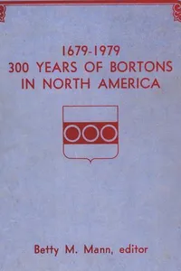 300 years of Bortons in North America, 1679-1979