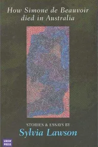 How Simone de Beauvoir died in Australia