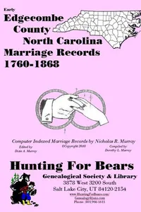 Cover of Early Edgecombe County North Carolina Marriage Records 1760-1868 by Nicholas Russell Murray