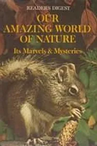 Our amazing world of Nature