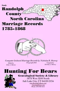 Cover of Early Randolph County North Carolina Marriage Records 1785-1868 by Nicholas Russell Murray