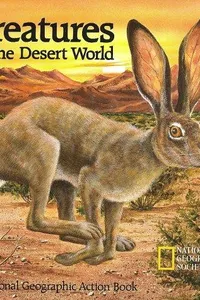 Creatures of the desert world