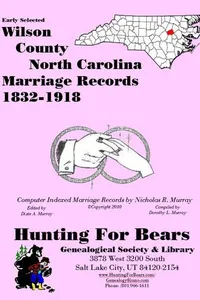 Cover of Early Wilson County North Carolina Marriage Records 1855-1937 by Nicholas Russell Murray
